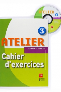 Portada del libro: Méthode de français 3. Atelier. Cahier d'exercices + CD-ROM