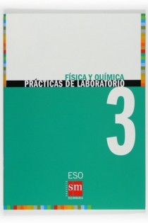 Portada del libro Física y química. 3 ESO. Prácticas de laboratorio - ISBN: 9788467534108