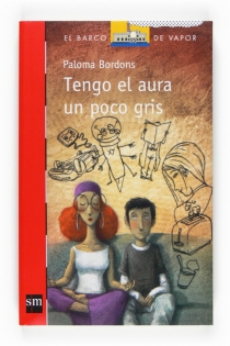 Portada del libro Tengo el aura un poco gris - ISBN: 9788467534641