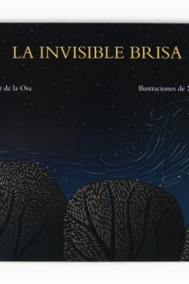 Portada del libro La invisible brisa - ISBN: 9788467535174
