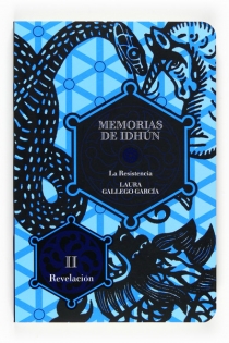 Portada del libro Memorias de Idhún. La resistencia. Libro II: Revelación - ISBN: 9788467535945