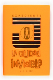 Portada del libro Expediente J: La ciudad invisible - ISBN: 9788467536287