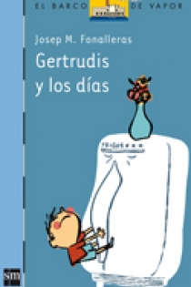 Portada del libro Gertrudis y los días - ISBN: 9788467536430