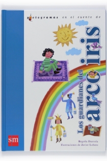 Portada del libro: Los guardianes del arco iris