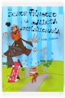 Portada del libro El señor Pringoso y la galleta multimillonaria - ISBN: 9788467539660