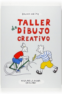 Portada del libro Taller de dibujo creativo: viaja por la página en blanco - ISBN: 9788467540178