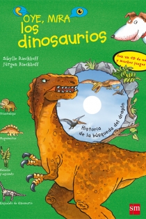 Portada del libro Oye, mira los dinosaurios