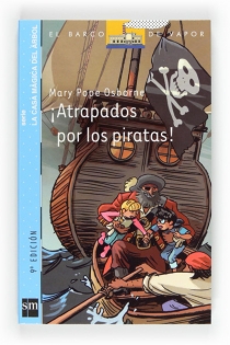 Portada del libro: ¡Atrapados por los piratas!