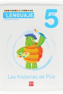 Portada del libro Aprendo a pensar con el lenguaje: Las historias de Púa. Nivel 5. Educación Infantil