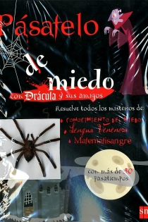 Portada del libro Pásatelo de miedo con Drácula + Araña