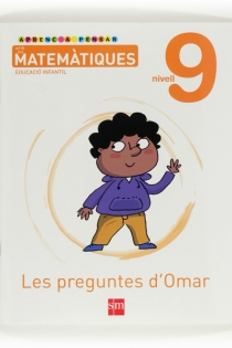 Portada del libro: Aprenc a pensar amb les matemàtiques: Les preguntes dŽOmar. Nivell 9 Educació Infantil
