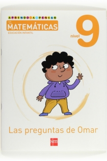 Portada del libro: Aprendo a pensar con las matemáticas: Las preguntas de Omar. Nivel 9. Educación Infantil