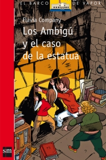 Portada del libro Los ambigú y el caso de la estatua - ISBN: 9788467548013