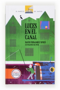 Portada del libro Luces en el canal - ISBN: 9788467551921