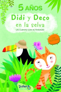 Portada del libro Didi y Deco en la selva: un cuento con actividades. 5 años