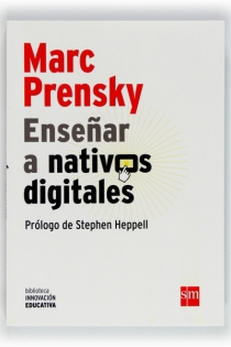 Portada del libro Enseñar a nativos digitales - ISBN: 9788467552287