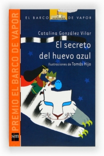 Portada del libro El secreto del huevo azul - ISBN: 9788467554342