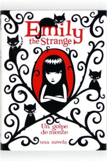 Portada del libro: Emily the Strange: Un golpe de mente