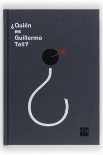 Portada del libro: ¿Quién es Guillermo Tell?
