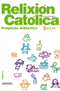 Portada del libro Relixión Católica 5 anos. Proposta Didáctica.