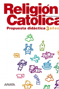 Portada del libro: Religión Católica 3 años. Propuesta didáctica.