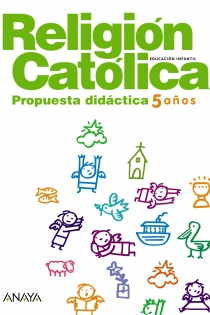 Portada del libro: Religión Católica 5 años. Propuesta Didáctica.