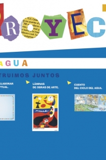Portada del libro EL AGUA. Construimos juntos. - ISBN: 9788467832600