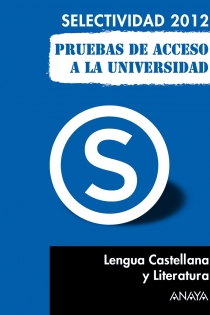 Portada del libro: Lengua Castellana y Literatura. Pruebas de Acceso a la Universidad.