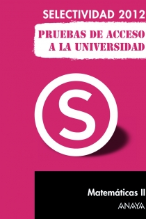 Portada del libro Matemáticas II. Pruebas de Acceso a la Universidad.