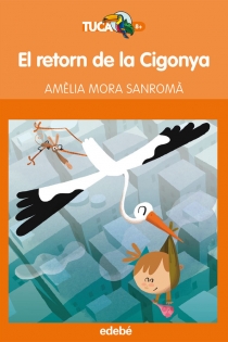 Portada del libro: El retorn de la cigonya, de Amèlia Mora