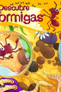 Portada del libro Descubre el mundo de las hormigas - ISBN: 9788468307886