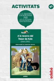 Portada del libro LLEGIR PER SABER: A LA RECERCA DEL TRESOR DE KOLA - ISBN: 9788468310909