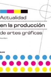 Portada del libro: Actualidad en la producción de artes gráficas