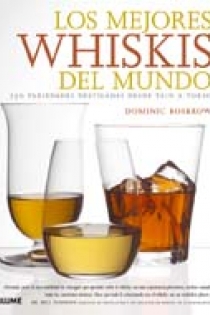 Portada del libro Los mejores whiskis del mundo - ISBN: 9788480769648