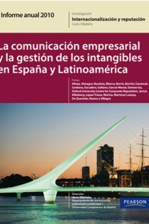Portada del libro: Informe anual 2010: la comunicación empresarial y la gestión de los intangibles en España y Latinoamérica