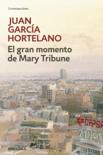 Portada del libro El gran momento de Mary Tribune - ISBN: 9788483469170