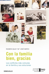 Portada del libro Con la familia bien, gracias - ISBN: 9788483469231