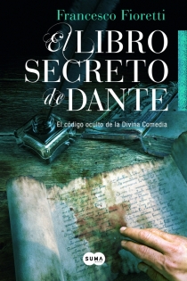 Portada del libro El libro secreto de Dante - ISBN: 9788483653388