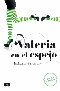 Portada del libro Valeria en el espejo - ISBN: 9788483655382