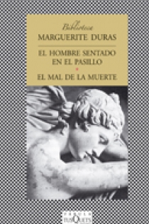 Portada del libro El hombre sentado en el pasillo y El mal de la muerte - ISBN: 9788483832189