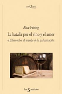 Portada del libro: La batalla por el vino y el amor