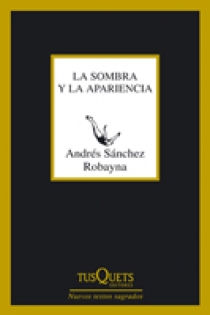 Portada del libro La sombra y la apariencia - ISBN: 9788483832677