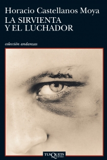 Portada del libro La sirvienta y el luchador - ISBN: 9788483833025