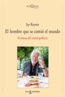 Portada del libro El hombre que se comió el mundo - ISBN: 9788483833391