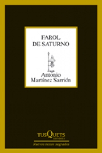 Portada del libro Farol de Saturno - ISBN: 9788483833599