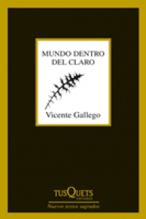 Portada del libro Mundo dentro del claro - ISBN: 9788483833834