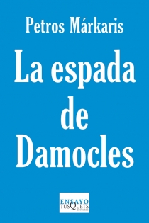 Portada del libro La espada de Damocles - ISBN: 9788483834428