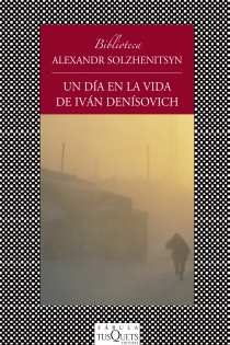 Portada del libro Un día en la vida de Iván Denisovich - ISBN: 9788483834817