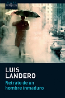 Portada del libro Retrato de un hombre inmaduro - ISBN: 9788483835814