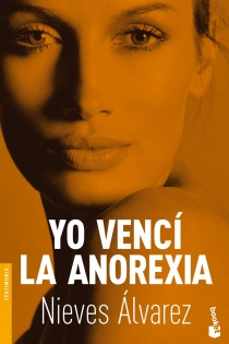 Portada del libro: Yo vencí la anorexia